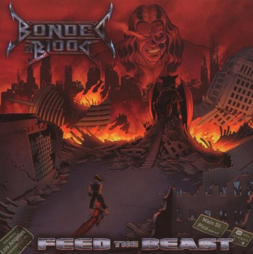 Bonded By Blood/Feed The Beast@Import-Eu